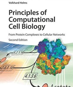 Principles of Computational Cell Biology: From Protein Complexes to Cellular Networks