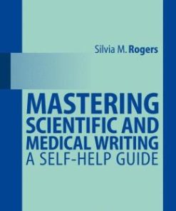 Mastering Scientific and Medical Writing: A Self-help Guide (PDF)