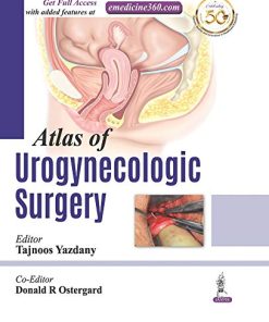 Atlas of Urogynecological Surgery, 2nd Edition (Videos)