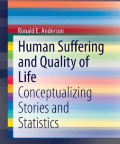 Human Suffering and Quality of Life: Conceptualizing Stories and Statistics (EPUB)