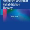 Simplified Vestibular Rehabilitation Therapy (PDF)