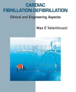 Cardiac Fibrillation-Defibrillation: Clinical and Engineering Aspects