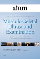 AIUM Practice Parameter for the Performance of a Musculoskeletal Ultrasound Examination: Step-by-Step Video Tutorial (CME VIDEOS)