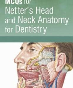 MCQs for Netter’s Head and Neck Anatomy for Dentistry