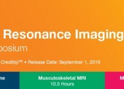 2019 Magnetic Resonance Imaging National Symposium (CME Videos)