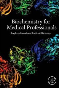 Biochemistry for Medical Professionals