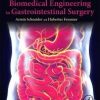 Biomedical Engineering in Gastrointestinal Surgery 1st