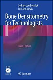 Bone Densitometry for Technologists 3rd