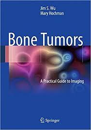 Bone Tumors: A Practical Guide to Imaging