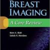 Breast Imaging: A Core Review