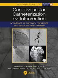 Cardiovascular Catheterization and Intervention: A Textbook, Second Edition