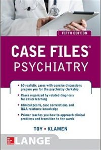 Case Files Psychiatry, Fifth Edition (PDF)