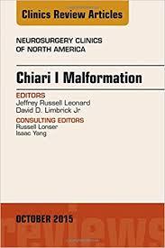 Chiari Malformation, An Issue of Neurosurgery Clinics of North America, (The Clinics: Surgery)