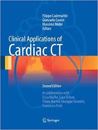 Clinical Applications of Cardiac CT, 2nd Edition