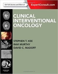 Clinical Interventional Oncology: Expert Consult – Online and Print, 1e