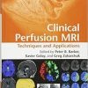 Clinical Perfusion MRI: Techniques and Applications