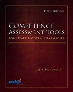 Competence Assessment Tools for Health-System Pharmacies, 5th Edition