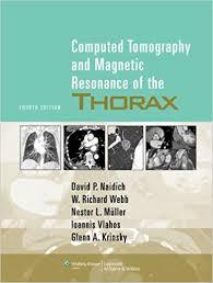 Computed Tomography and Magnetic Resonance of the Thorax