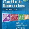 CT & MRI of the Abdomen and Pelvis: A Teaching File, 3rd Edition