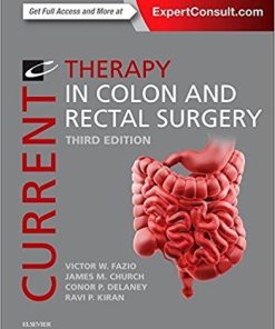 Current Therapy in Colon and Rectal Surgery, 3e 3rd