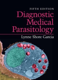 diagnostic medical parasitology 5th edition