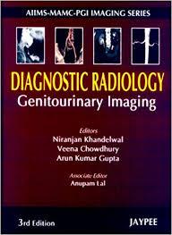 Diagnostic Radiology Genitourinary Imaging AIIMS-MAMC-PGI Imaging Series, 3/E