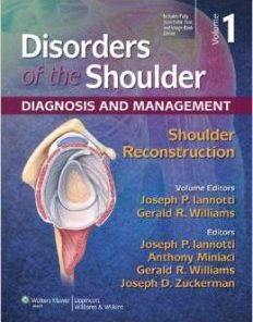 Disorders of the Shoulder, 3rd Edition, Volume 1: Shoulder Reconstruction (PDF)