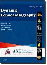 Dynamic Echocardiography: Expert Consult Premium Edition: Enhanced Online Features and Print, 1e