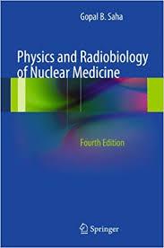 Ebook Physics and Radiobiology of Nuclear Medicine, 4th Edition