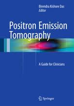 Ebook Positron Emission Tomography: A Guide for Clinicians