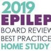 2019 Epilepsy Board Review HOME STUDY course (CME VIDEOS)