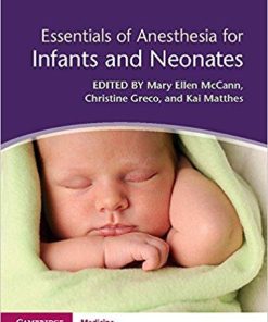 Essentials of Anesthesia for Infants and Neonates