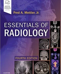 Essentials of Radiology: Common Indications and Interpretation-Original PDF