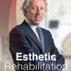 Esthetic Rehabilitation: Esthetic and Functional Integration of the Prosthetic Rehabilitation (CME VIDEOS)