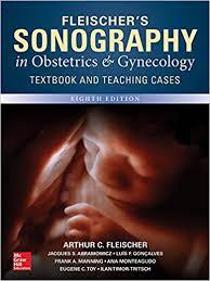 Fleischer’s Sonography in Obstetrics & Gynecology, 8th Edition