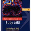 Fundamentals of Body MRI (Fundamentals of Radiology)