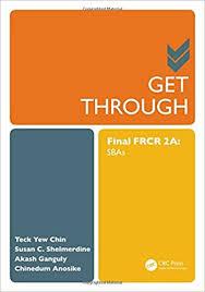 Get Through Final FRCR 2A: SBAs-Original PDF