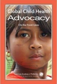 Global Child Health Advocacy: On the Front Lines