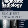 Grainger & Allison’s Diagnostic Radiology 5th Edition Single Best Answer MCQs, 1e