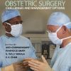 Gynecologic and Obstetric Surgery Challenges and Management Options