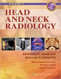 Head and Neck Radiology (2 Volumes)