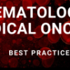 HEMATOLOGY BEST PRACTICES ON DEMAND 2020 (CME VIDEOS)