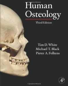 Human Osteology, Third Edition