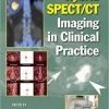 Hybrid SPECT/CT Imaging in Clinical Practice