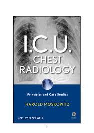 I.C.U. Chest Radiology: Principles and Case Studies