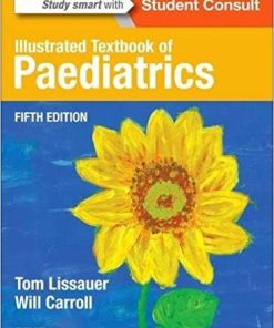 Illustrated Textbook of Paediatrics, 5e 5th Edition