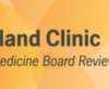 Cleveland Clinic Internal Medicine Board Review On Demand 2018 (CME Videos)