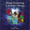 Image Processing in Radiation Therapy (Imaging in Medical Diagnosis and Therapy)