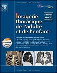 Imagerie thoracique de l’enfant et de l’adulte (French Edition)