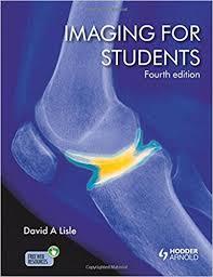 Imaging for Students Fourth Edition 4th Edition